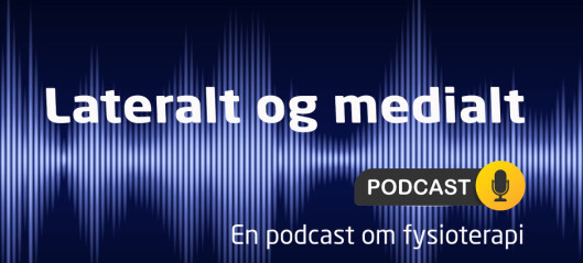 Episode 5 - Norsk psykomotorisk fysioterapi